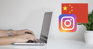 Instagram Chine VPN